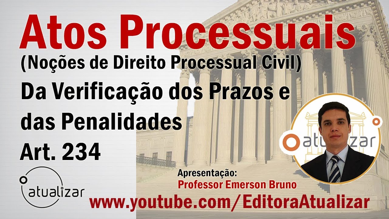 NCPC - Art. 234 (Excesso de Prazo das Partes)