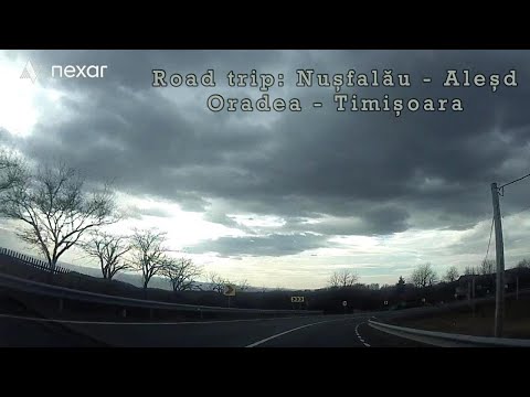 Nușfalău - Aleșd - Oradea - Timișoara (Februarie 2024 Roadtrip)