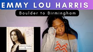 Emmylou Harris - Boulder to Birmingham (Reaction)