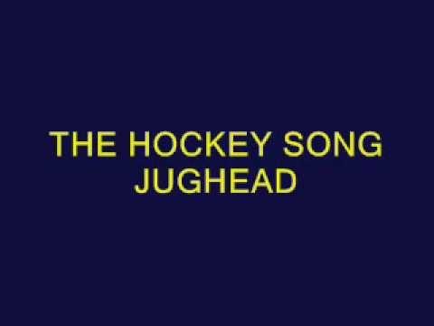 The Hockey Song - Jughead