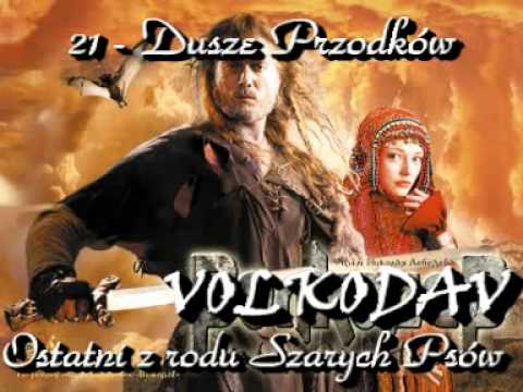 Volkodav Soundtrack - 21 - Dusze przodków