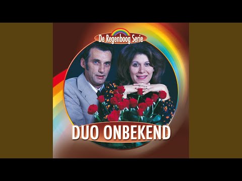 Ik Heb Jou Lief Gehad - Duo Onbekend