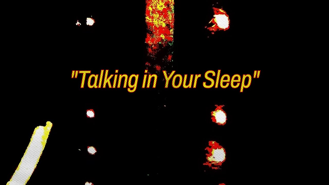 Talking in Your Sleep — Official Trailer