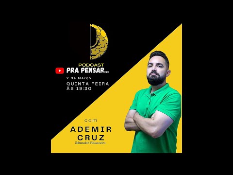 PODCAST PRA PENSAR - #015