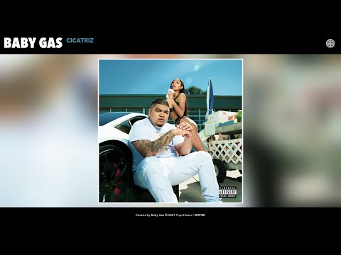 Baby Gas - Cicatriz (Audio)