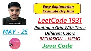 Painting a Grid With Three Different Colors | Leetcode 1931 | Recursion | Java | Developer Coder