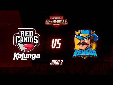 Circuito Desafiante 2019: 2ª Etapa - Fase de Pontos | RED Kalunga x Rensga eSports (Jogo 3)