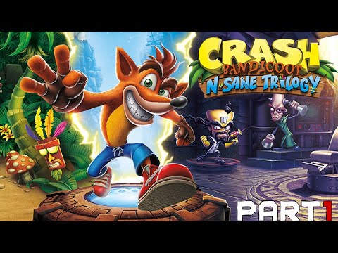 crash bandicoot n sane trilogy gameplay Walkthrough Part 1 | 1080p60FPS (PC No Commentary)
