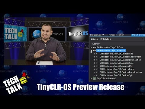 TinyCLR  Preview Release - Tech Talk - #011