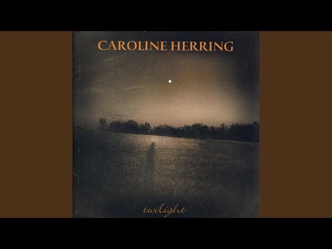 Carolina Moon - Caroline Herring