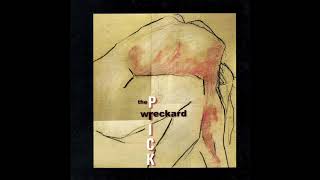 Prick - The Wreckard (Full Album)
