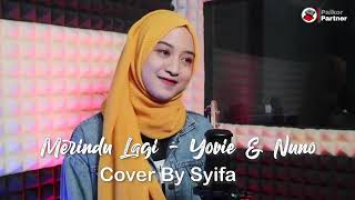 Download lagu MERINDU LAGI - YOVIE & NUNO || (:COVER BY SYIFA AZIZAH :) mp3 Download lagu MERINDU LAGI - YOVIE & NUNO || (:COVER BY SYIFA AZIZAH :) mp3