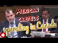 SHOCKING: At least 7 Mexican cartels are operating in and using Canada as a drug transshipment point