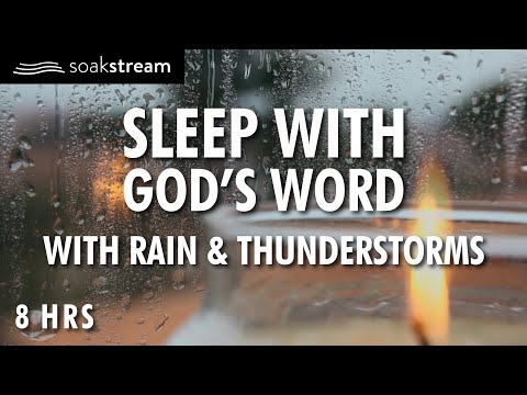 Bible Verses with Rain for Sleep and Meditation - NO MUSIC (MALE VOICE)