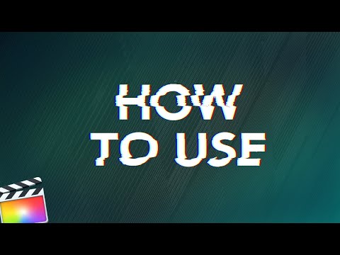 Glitch Effects Tutorial for Final Cut Pro X