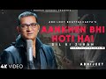 Aankhen Bhi Hoti Hai Dil Ki Zuban Abhijeet Bhattacharya Jatin Lalit Haasil Best Hindi Song