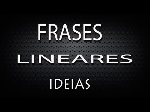 FRASES LINEARES - IDEIAS