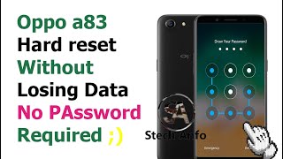 Oppo a83 Hard Reset Without Password No Data Loss 2022
