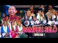 DAMPHU SELO EP 1 - Milan Lama & Gita Yonjan | Dolpo Tulku Rinpoche