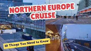 Northern Europe Cruise :  10 Things You Need to Know Before You Book