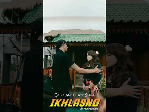 Catur Arum ft Ayu Surati - yowes lilakeno yowes ikhlasno #ikhlasno #caturarum #ayusurati