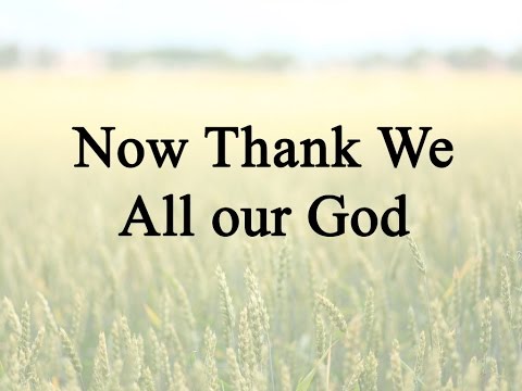 Now Thank We All Our God (Hymn Charts with Lyrics, Contemporary)
