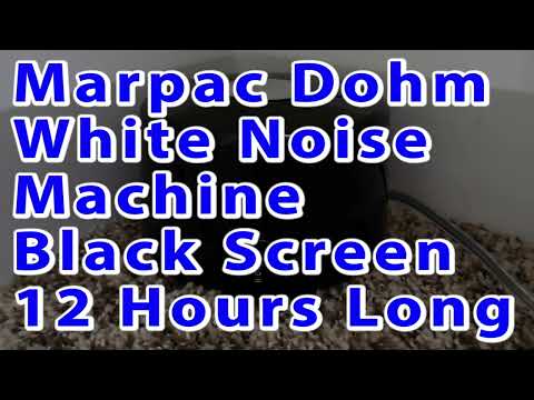 Marpac Dohm White Noise Machine 12 Hours Long [Black Screen] Consistent Fan Sound For Sleeping