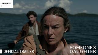 Someone's Daughter | Official Trailer
