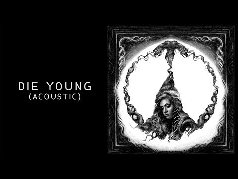 Video thumbnail for Die Young (Acoustic)