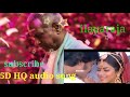Rathiriyil Poothirukkum 5D HQ Audio Song Music Ilayaraja Startamil Ilayaraja