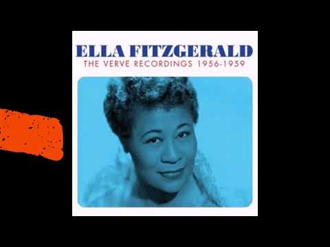 ELLA FITZGERALD - THE VERVE RECORDINGS (1956-1959) FULL COMPILATION (2014)