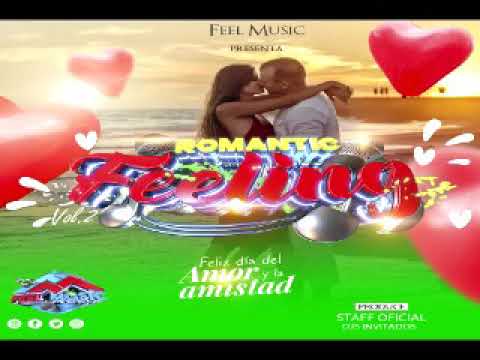 Bachata Romántica Mix Romantic Feeling Stan Dj El Salvador