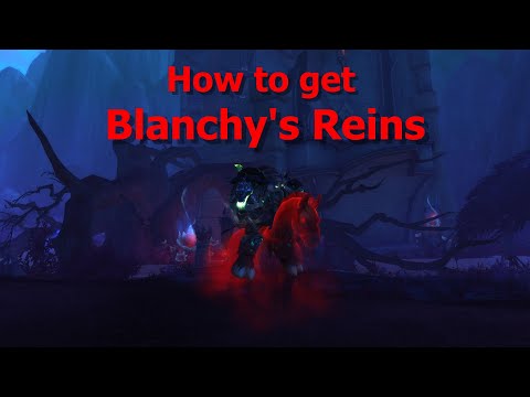 How to get Blanchy's Reins--Mount Guide WoW Shadowlands
