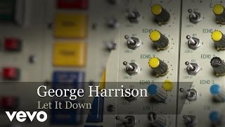 George Harrison - Let It Down