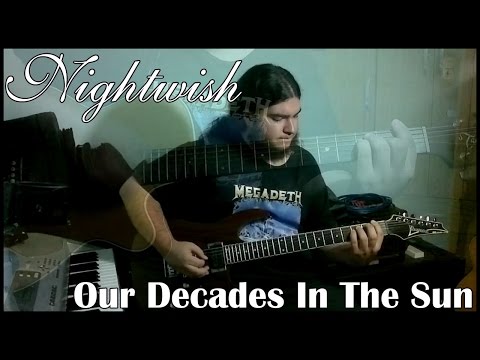 Our Decades In The Sun - Nightwish