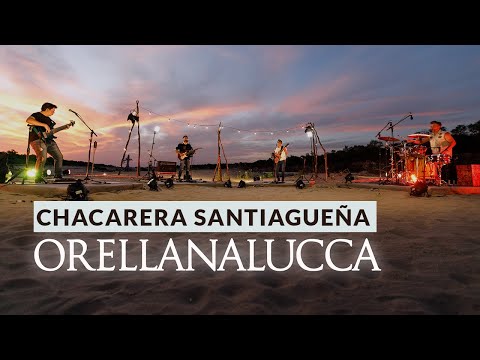 Orellana Lucca - Chacarera Santiagueña - Clip Oficial
