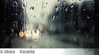 &quot;A chuva&quot; Mariza - Karaoke