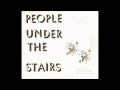 People Under the Stairs - Jamboree Pt. 1