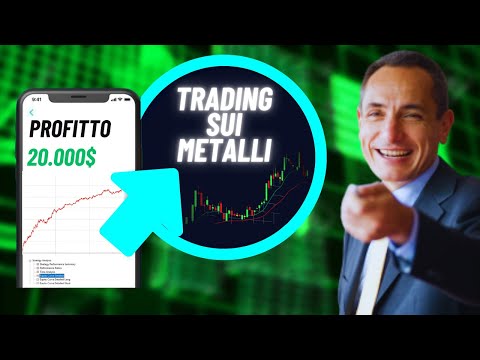 Trading sui Metalli: +20,000$ con 2 strategie semplici e perfette per diversificare