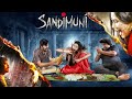 Sandimuni Tamil Full Movie Natarajan Subramaniam Manisha Yadav Yogi Babu 2K Studios