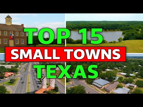 Top 15 Best Small Towns Texas to Visit ✨