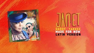 Janet Jackson x Daddy Yankee - Made For Now (Latin Version) [Official Audio]