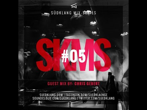 Suedklang Mix-Series #05 - Guest Mix by Chris Gebert (12/14)