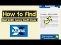 Find IBAN And BIC code Halifax using Halifax App or Online Banking | Find/View Halifax Swift Code