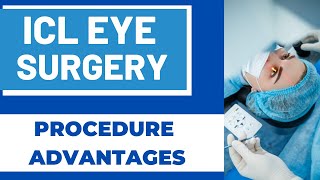 बड़े चश्मे का नंबर हटाने के लिए ICL सर्जरी | ICL Eye Surgery: Meaning, Procedure, Advantages & Cost