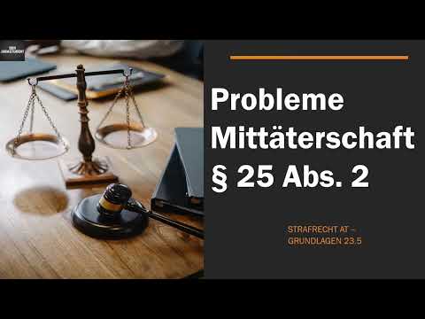 Probleme bei der Mittäterschaft § 25 II StGB I Strafrecht AT 23.5
