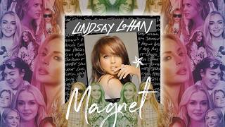 Magnet | Lindsay Lohan ft. Tate McRae | Mashup