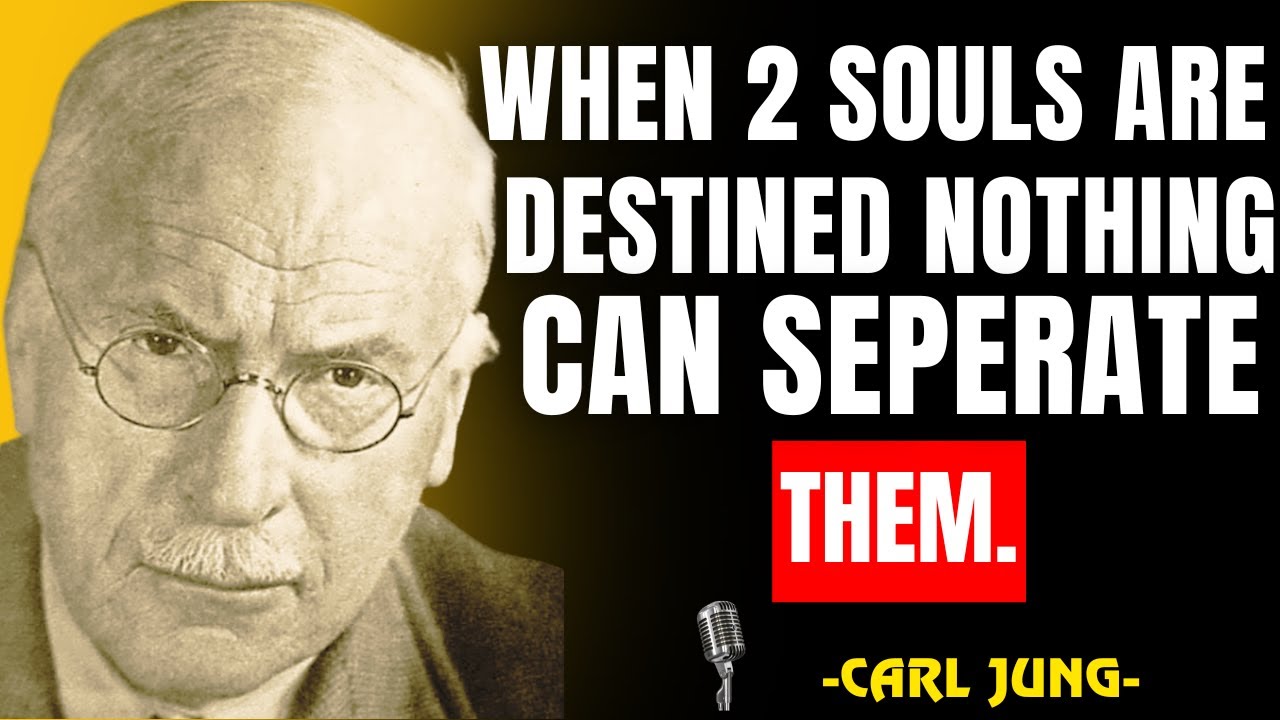 If Two Souls Are Truly Destined, They’ll Always Find Their Way Back | CARL JUNG #personalgrowth