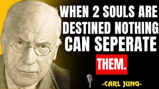 If Two Souls Are Truly Destined, They’ll Always Find Their Way Back | CARL JUNG #personalgrowth