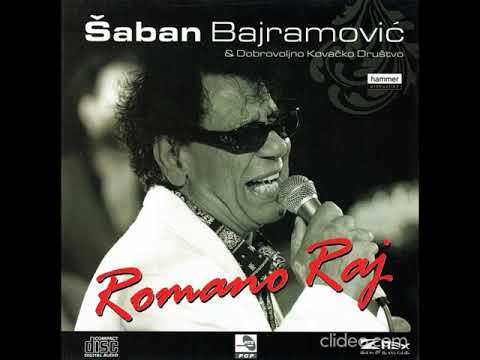 Shaban Bajramovich - Romano Raj Full Album